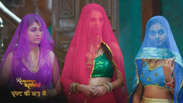 Rangeen Kahaniyan Ghoonghat Ki Aad Mein – S04E02 – 2024 – Hindi Hot Web Series – AltBalaji
